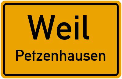 Ortsschild Weil Petzenhausen