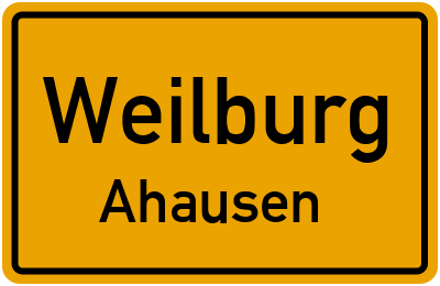 Ortsschild Weilburg Ahausen