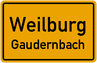 Ortsschild Weilburg Gaudernbach