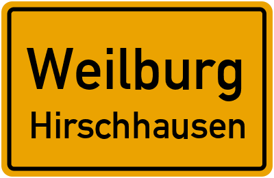 Ortsschild Weilburg Hirschhausen