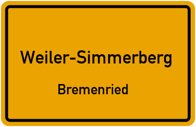 Ortsschild Weiler-Simmerberg Bremenried
