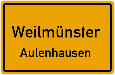 Ortsschild Weilmünster Aulenhausen