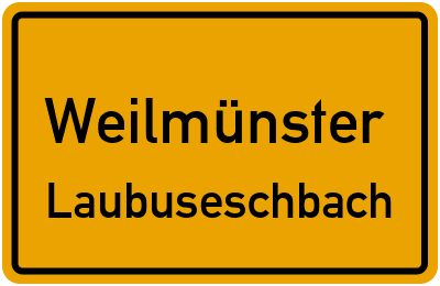 Straßenverzeichnis Weilmünster Laubuseschbach