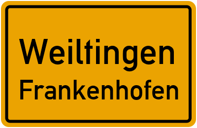 Ortsschild Weiltingen Frankenhofen