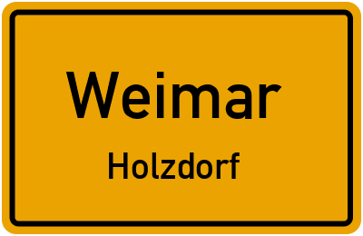 Straßenverzeichnis Weimar Holzdorf
