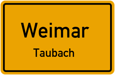 Ortsschild Weimar Taubach