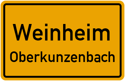 Ortsschild Weinheim Oberkunzenbach