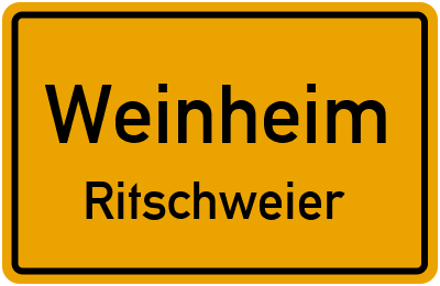 Ortsschild Weinheim Ritschweier