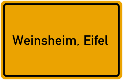 Ortsschild von Gemeinde Weinsheim, Eifel in Rheinland-Pfalz