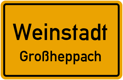 Ortsschild Weinstadt Großheppach