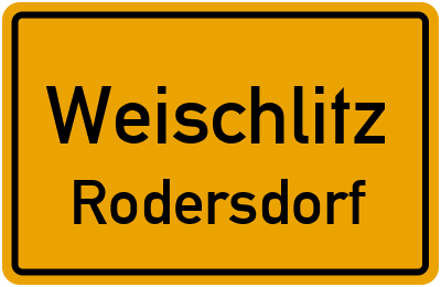 Ortsschild Weischlitz Rodersdorf