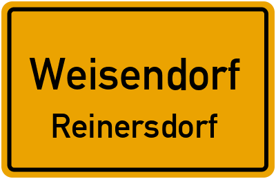 Ortsschild Weisendorf Reinersdorf