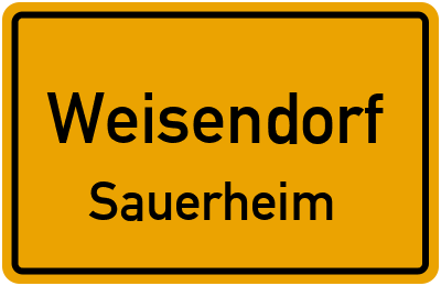 Ortsschild Weisendorf Sauerheim