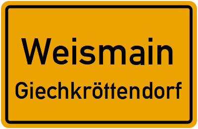 Straßenverzeichnis Weismain Giechkröttendorf