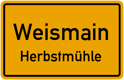 Straßenverzeichnis Weismain Herbstmühle