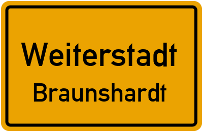 Ortsschild Weiterstadt Braunshardt