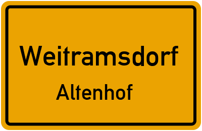 Ortsschild Weitramsdorf Altenhof