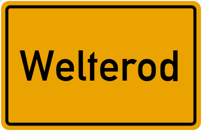 Ortsschild von Gemeinde Welterod in Rheinland-Pfalz