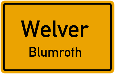 Ortsschild Welver Blumroth