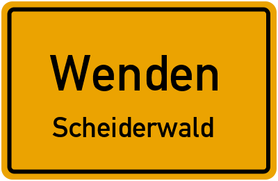 Ortsschild Wenden Scheiderwald
