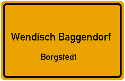 Straßenverzeichnis Wendisch Baggendorf Borgstedt