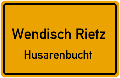 Straßenverzeichnis Wendisch Rietz Husarenbucht
