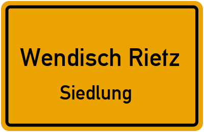 Straßenverzeichnis Wendisch Rietz Siedlung