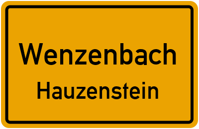 Ortsschild Wenzenbach Hauzenstein