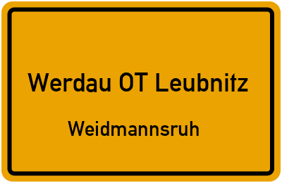 Straßenverzeichnis Werdau OT Leubnitz Weidmannsruh