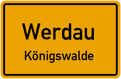 Ortsschild Werdau Königswalde