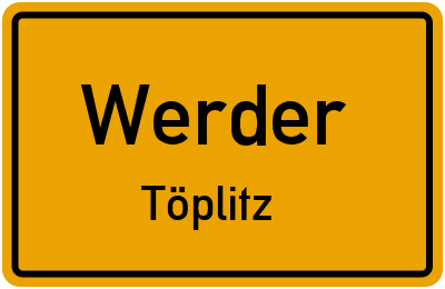 Straßenverzeichnis Werder Töplitz