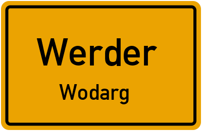 Straßenverzeichnis Werder Wodarg