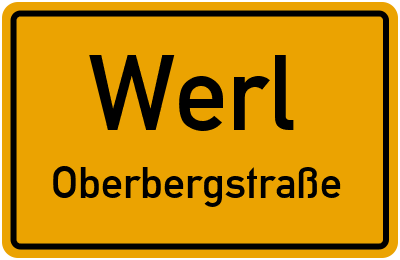 Ortsschild Werl Oberbergstraße