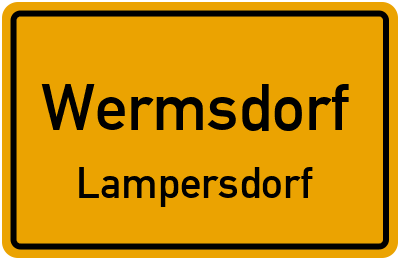 Ortsschild Wermsdorf Lampersdorf
