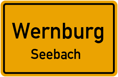 Straßenverzeichnis Wernburg Seebach