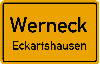 Ortsschild Werneck Eckartshausen