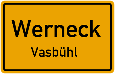 Ortsschild Werneck Vasbühl