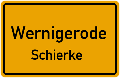 Straßenverzeichnis Wernigerode Schierke