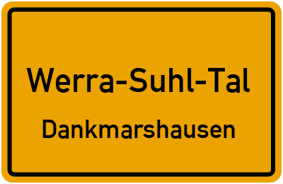 Straßenverzeichnis Werra-Suhl-Tal Dankmarshausen