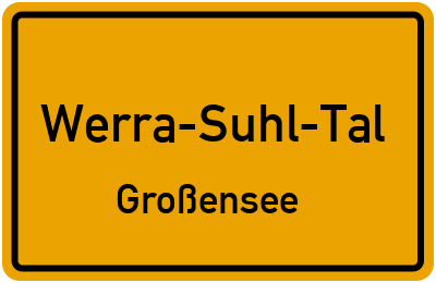 Straßenverzeichnis Werra-Suhl-Tal Großensee