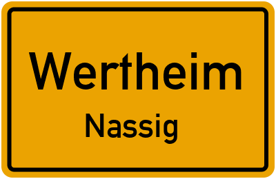 Ortsschild Wertheim Nassig