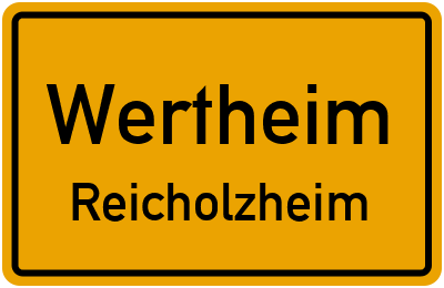 Ortsschild Wertheim Reicholzheim