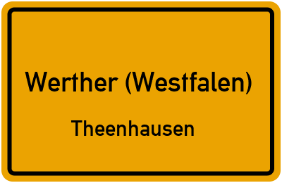 Ortsschild Werther (Westfalen) Theenhausen