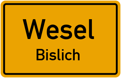 Ortsschild Wesel Bislich