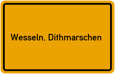 Ortsschild von Gemeinde Wesseln, Dithmarschen in Schleswig-Holstein