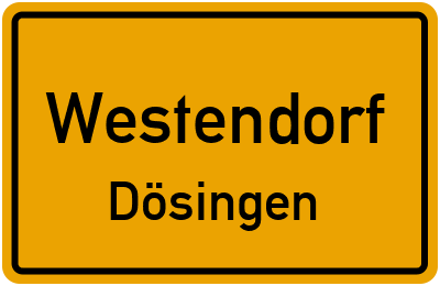 Ortsschild Westendorf Dösingen