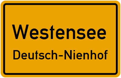 Ortsschild Westensee Deutsch-Nienhof