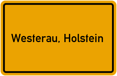 Ortsschild von Gemeinde Westerau, Holstein in Schleswig-Holstein