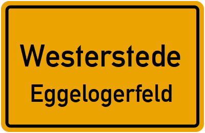 Ortsschild Westerstede Eggelogerfeld