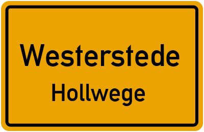 Ortsschild Westerstede Hollwege